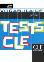 کتاب Tests de vocabulaire - Niveau debutant