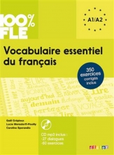 کتاب Vocabulaire essentiel du français niv. A1 -A2 + CD 100% FLE سیاه و سفید