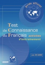 کتاب زبان فرانسه تی سی اف Test de connaissance du Français (TCF) - Livre + CD audio