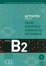 کتاب Activites Pour Le Cecr - B2 Textbook + Key + CD