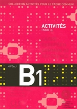 کتاب Activites Pour Le Cecr - B1 Textbook + Key + CD