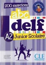 کتاب ABC DELF Junior scolaire - Niveau A2 + DVD