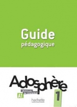 کتاب معلم Adosphere 1 Guide Pedagogique