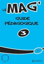 کتاب معلم Le Mag' 3 - Guide pedagogique