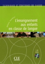کتاب L'enseignement aux enfants en classe de langue