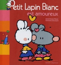 کتاب Petit Lapin Blanc - : Petit Lapin Blanc est amoureux