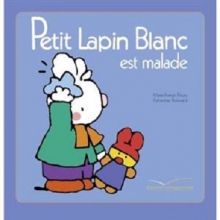 کتاب Petit Lapin Blanc - : Petit Lapin Blanc est malade