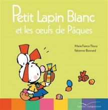 کتاب Petit Lapin Blanc et les oeufs de Pâques