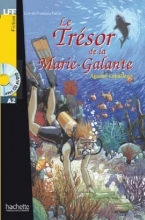 کتاب Le Tresor de la Marie Galante + CD audio (A2)