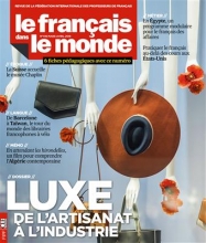 کتاب Le français dans le monde n°416 : Luxe, de l’artisanat à l’industrie