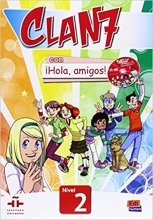 کتاب آموزشی اسپانیایی کلن سون Clan 7 con Hola Amigos Student Book Level 2 Spanish Edition