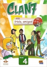 کتاب آموزشی اسپانیایی کلن سون Clan 7 Con Hola Amigos Students Book Level 4 Spanish Edition