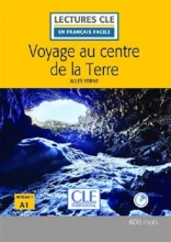 کتاب Voyage au centre de la Terre Niveau 1/A1 2eme edition