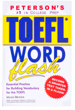 کتاب پترسون تافل ورد فلش Petersons Toefl Word Flash The Quick Way to Build Vocabulary PowerToefl Flash Series