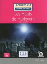 کتاب Les Hauts de Hurlevent - Niveau 4/B2