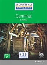 کتاب Germinal - Niveau 3/B1 - Lecture CLE en Français facile