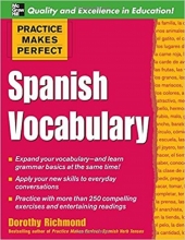 کتاب لغت اسپانیایی Practice Makes Perfect: Spanish Vocabulary