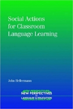کتاب سوشیال اکشن فور کلس روم لنگوییج لرنینگ Social Actions for Classroom Language Learning