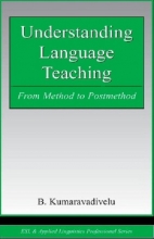کتاب آندرستندینگ لنگوییج تیچینگ فرام متود تو پست متود Understanding Language Teaching: From Method to Post-Method