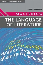 کتاب مسترینگ دی لنگوییج آف لیتریچر Mastering the Language of Literature