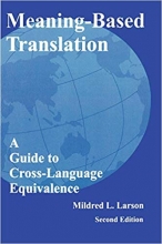 کتاب مینینگ بیسد ترنسلیشن گاید تو کراس لنگوئیج اکواوالنس Meaning-Based Translation: A Guide to Cross-Language Equivalence