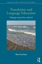 کتاب ترنسلیشن اند لنگوییج اجوکیشن پداگوگیک اپروچز اکسپلورد Translation and Language Education Pedagogic Approaches Explored