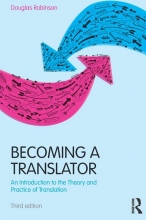 کتاب بیکامینگ ترنسلیتر ان اینتروداکشن تو تئوری اند پرکتیس آف ترنسلیشن ویرایش سوم Becoming a Translator An Introduction to the Th