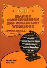 کتاب تافل ریدینگ کامپرنشن اند وکبیولری ورک بوک Toefl: Reading Comprehension And Vocabulary Workbook