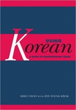 کتاب کره ای یوزینگ کرن گاید تو کانتمپوراری یوزیج Using Korean: A Guide to Contemporary Usage