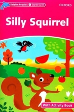 کتاب داستان سیلی اسکوایرل Silly Squirrel سطح مبتدی