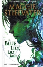 کتاب داستان بلو لیلی لیلی بلو Blue Lily Lily Blue - The Raven Cycle 3