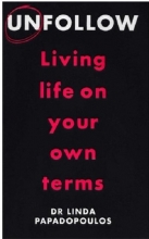 کتاب آنفالو لیوینگ لایف آن یور اون ترمز Unfollow - Living Life on Your Own Terms