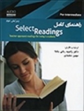 کتاب راهنمای کامل کامپلت گاید سلکت ریدینگز پری اینترمدیت The complete guide Select Readings pre intermediate