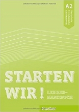 کتاب معلم آلمانی اشتارتن ویر 2019 STARTEN WIR! A2 TEACHER'S BOOK