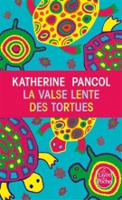 کتاب La Valse lente des tortues