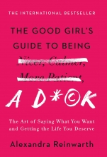 کتاب گود گرلز گاید تو بینگ The Good Girls Guide to Being a D ck