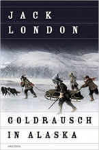 کتاب Goldrausch in Alaska