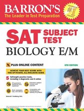 کتاب بارونز ای ای تی سایجکت تست بیولوژی ویرایش ششم Barron’s SAT Subject Test Biology E/M 6th Edition