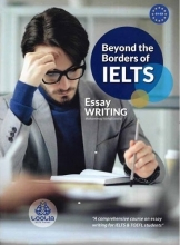 کتاب بیوند بوردرز آف آیلتس ایزی رایتینگ Beyond the Borders of IELTS Essay Writing c1 c2