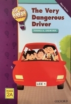 کتاب داستان آپ اند اوی این انگلیش Up and Away in English. Reader 2A: The Very Dangerous Driver