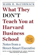 کتاب وات دی دونت تیچ یو ات هاروارد بیزنس اسکول What They Dont Teach You at Harvard Business School