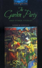 کتاب داستان گاردن پارتی Oxford Bookworms Library Stage 5 The Garden Party کتاب داستان کوتاه