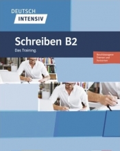 کتاب آلمانی Deutsch Intensiv Schreiben B2 Das Training