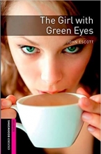 کتاب گرل ویت گرین ایز Oxford Bookworms Starter The Girl with Green Eyes
