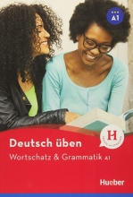 کتاب آلمانی Deutsch Uben: Wortschatz & Grammatik A1 NEU