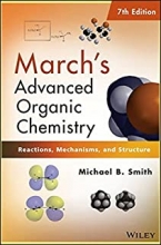 کتاب مارچز ادونسید اورگانیک کمیستری  March's Advanced Organic Chemistry: Reactions, Mechanisms, and Structure