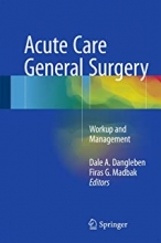 کتاب اکیوت کر جنرال سرجری Acute Care General Surgery : Workup and Management