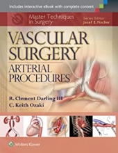 کتاب واسکولار سرجری Master Techniques in Surgery: Vascular Surgery: Arterial Procedures