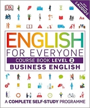 کتاب انگلیش فور اوری وان بیزینس انگلیش English for Everyone Business English Level 2 Course Book رنگی