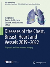 کتاب دیزیزز آف د چست Diseases of the Chest, Breast, Heart and Vessels 2019-2022: Diagnostic and Interventional Imaging (IDKD Spr